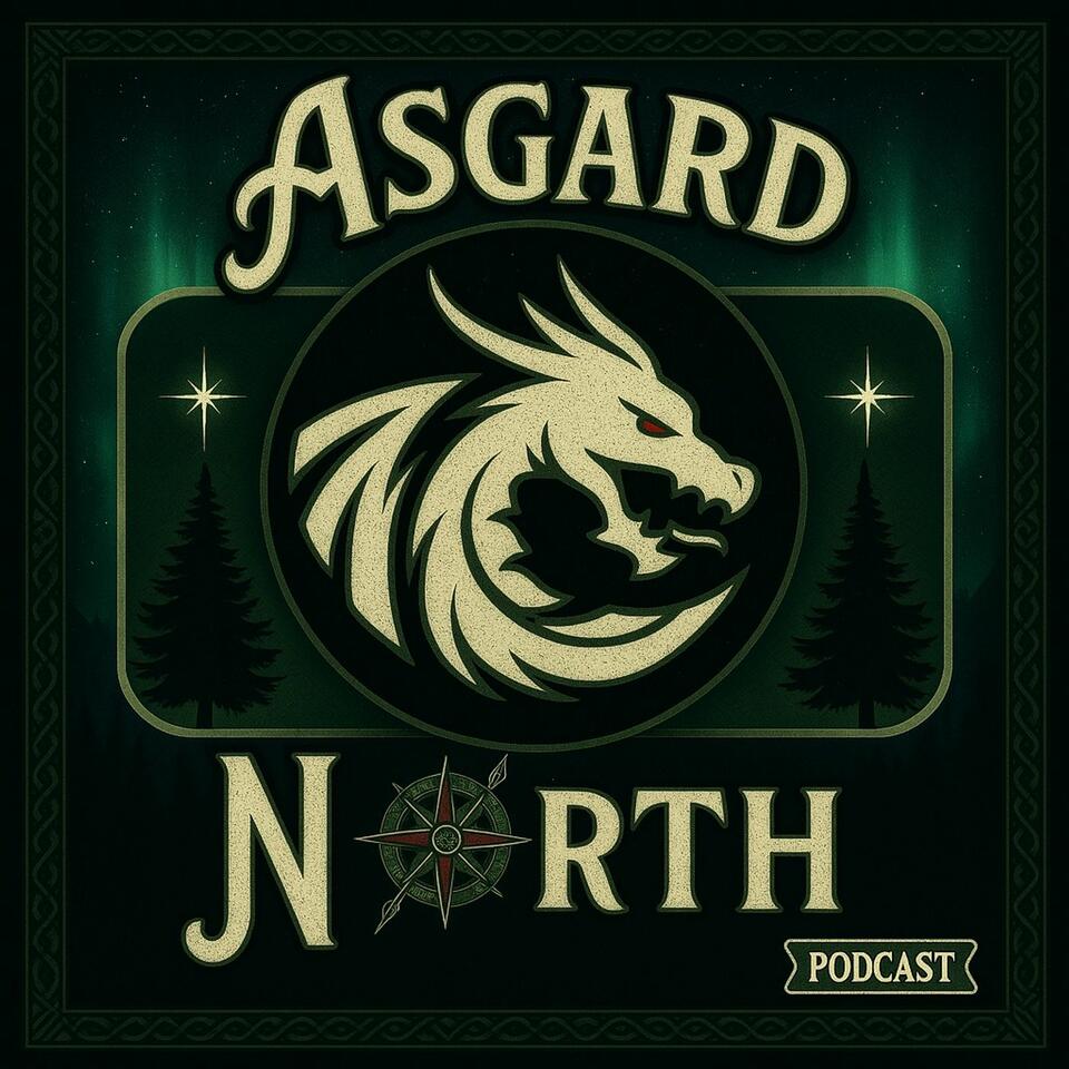 AsgardNorth Podcast