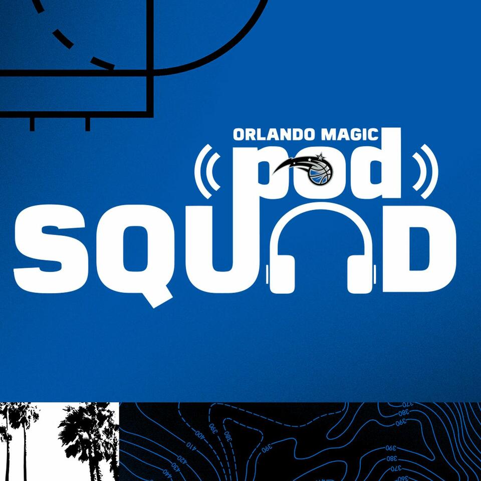 Orlando Magic Pod Squad