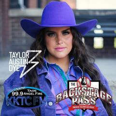 Taylor Austin Dye KKTC Interview - The Backstage Pass Powered By The Sports Guys Podcast
