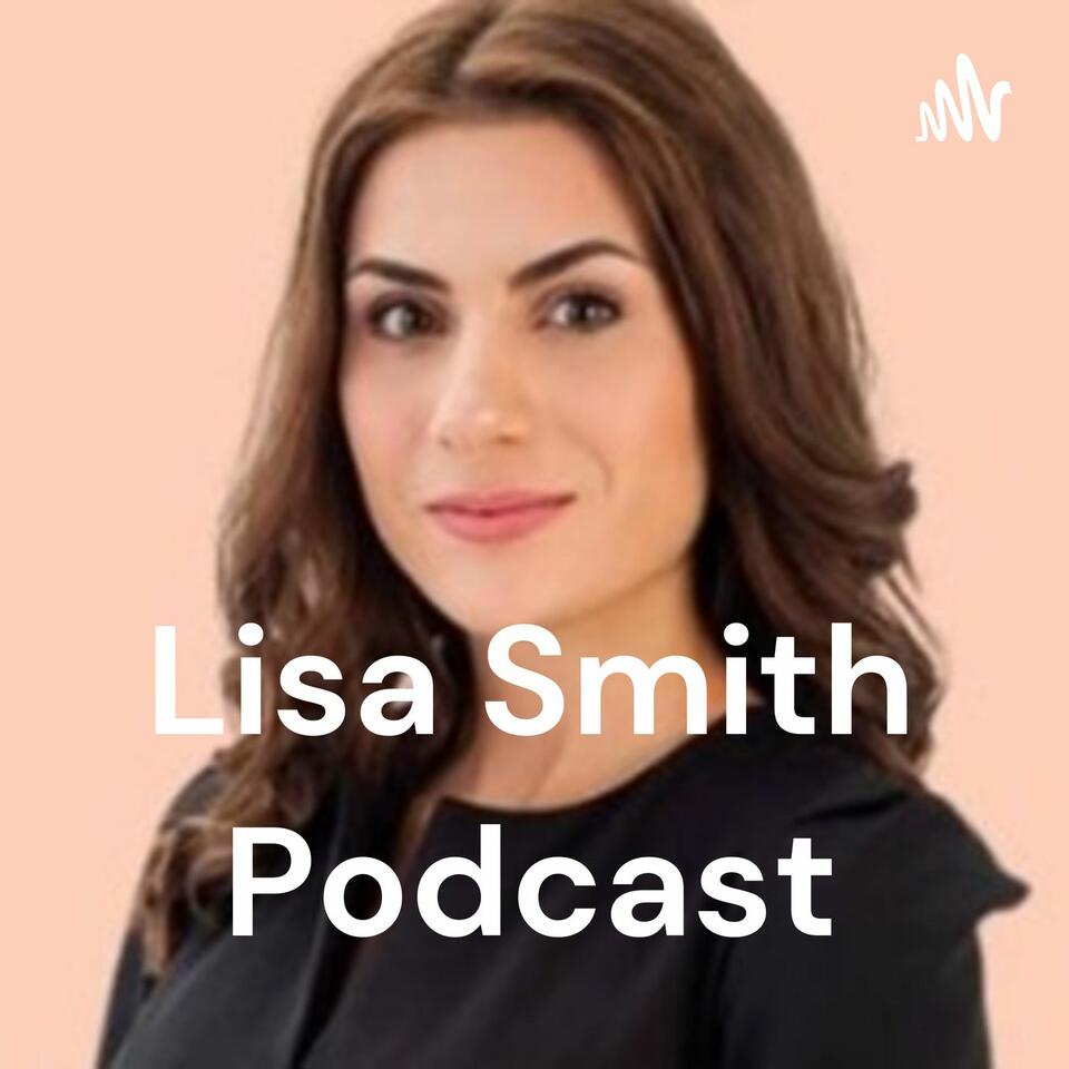 Lisa Smith Podcast's