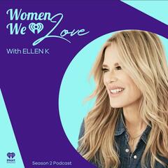Founder + CEO of Thrive Causemetics Karissa Bodnar - Women We Love with Ellen K