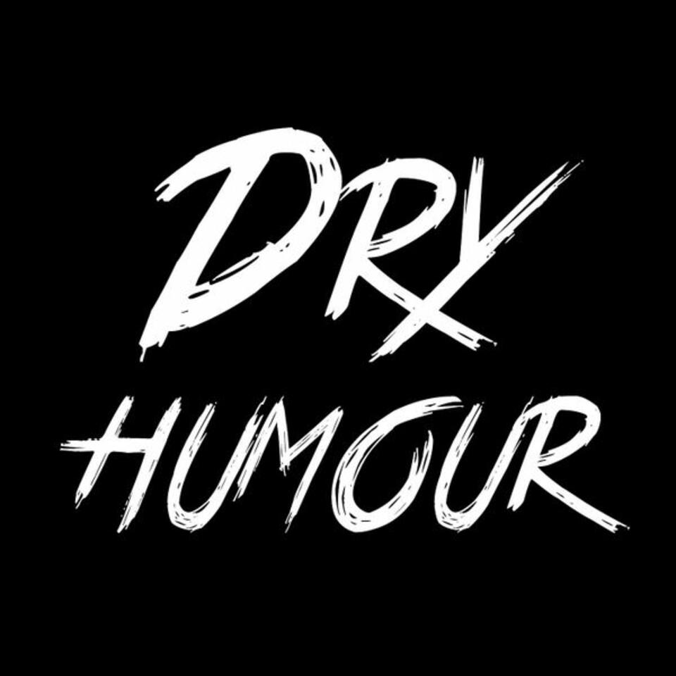 Dry Humour