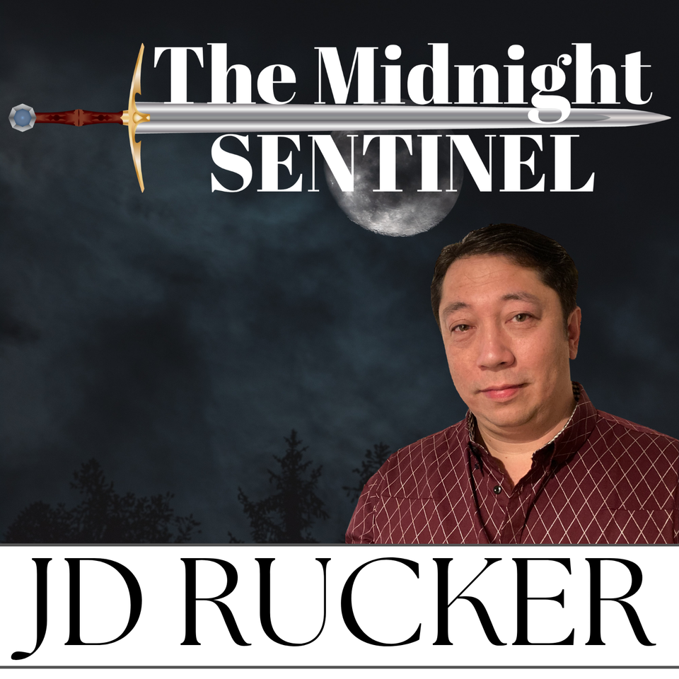 The Midnight Sentinel with JD Rucker