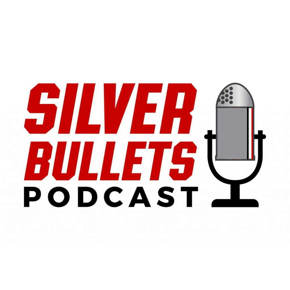 Silver Bullets Podcast