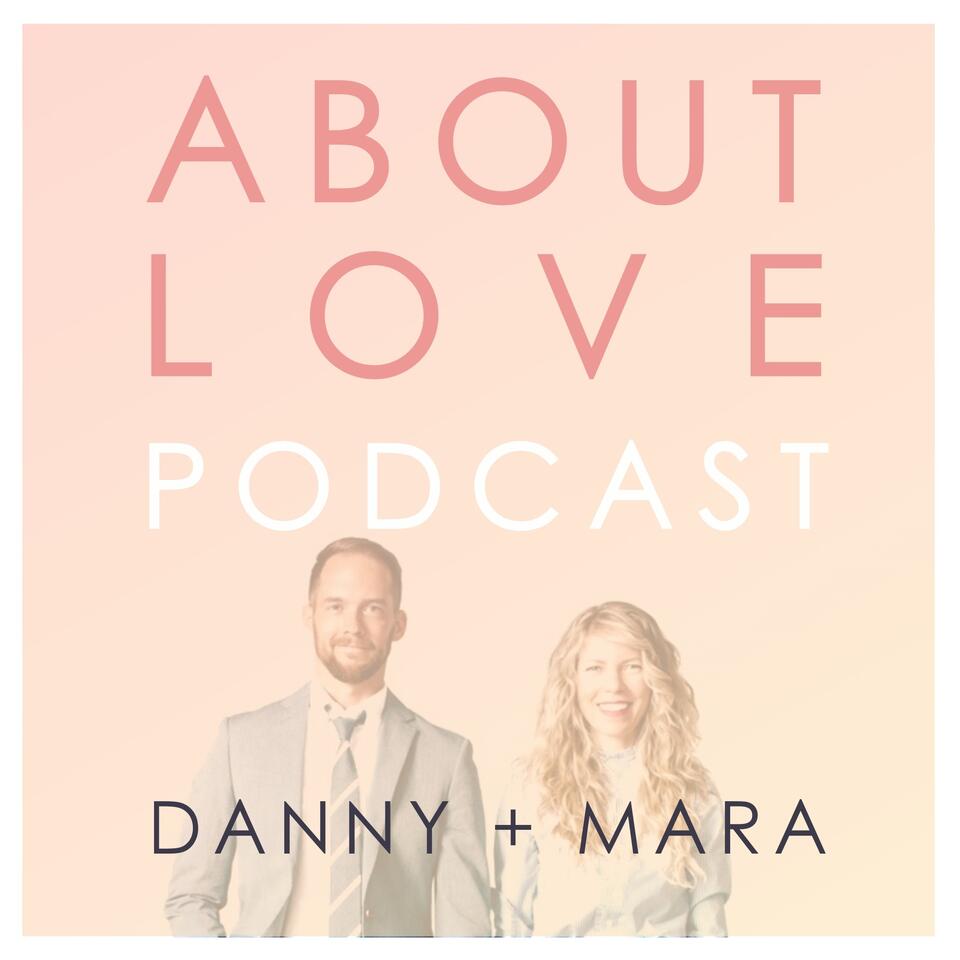 About Love Podcast
