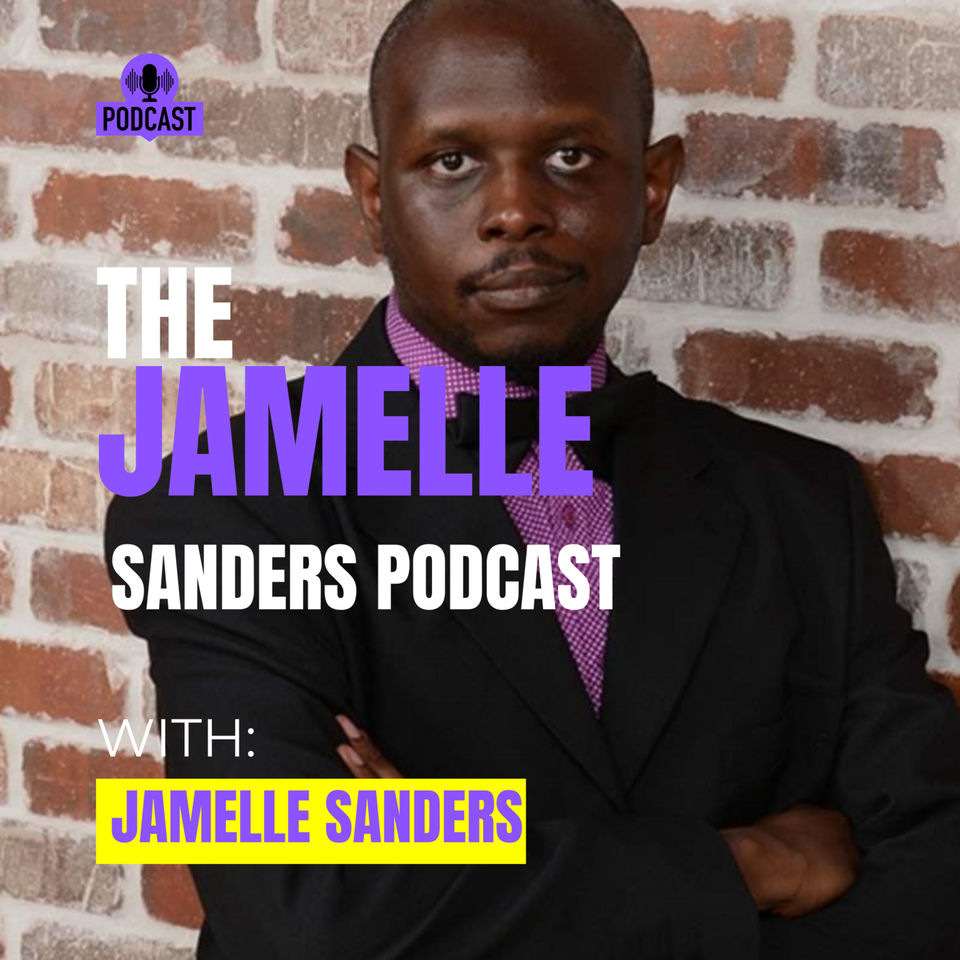 The Jamelle Sanders Show