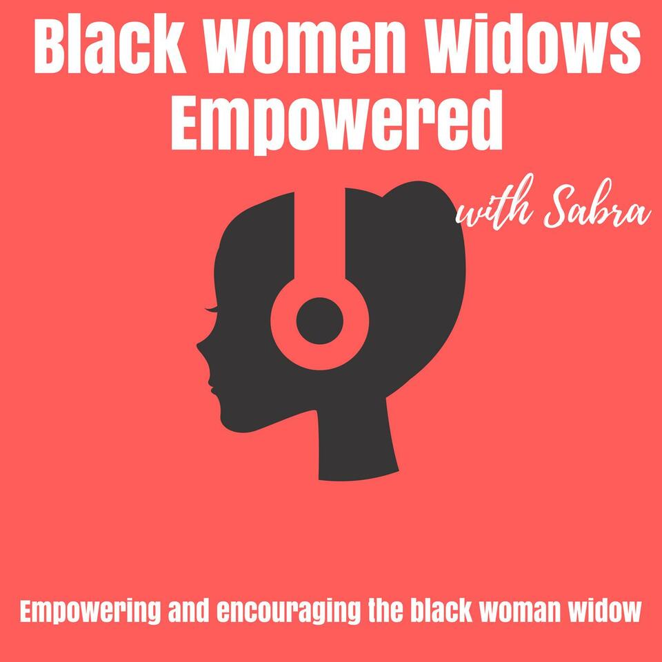 Black Women Widows Empowered Network