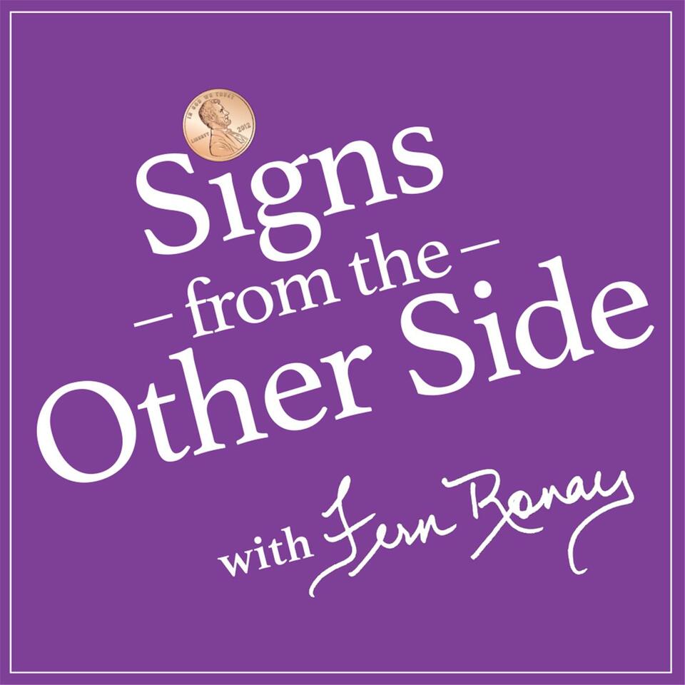Signs From The Other Side with Fern Ronay