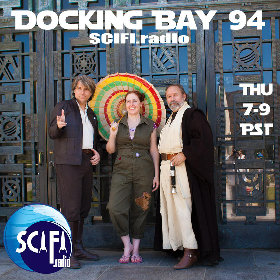 SCIFI.radio's DOCKING BAY 94