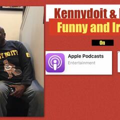 The kennydoit's Podcast