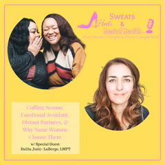 S2 Episode 1: Emotional Avoidant, Distant Partners, and Why Women Choose Them - Sweats, Heels and Mental Heath Podcast