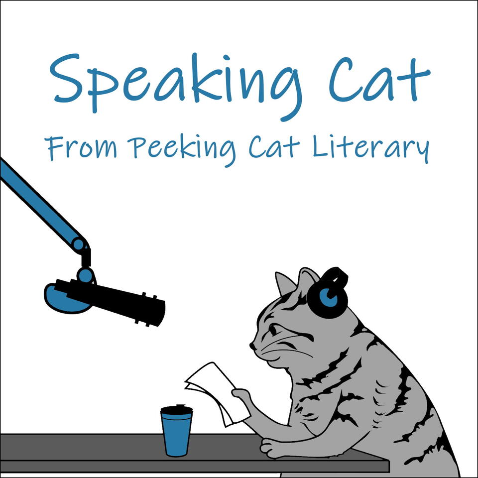 Speaking Cat - The Peeking Cat Literary Podcast