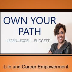 Your Personal Brand - Own Your Path