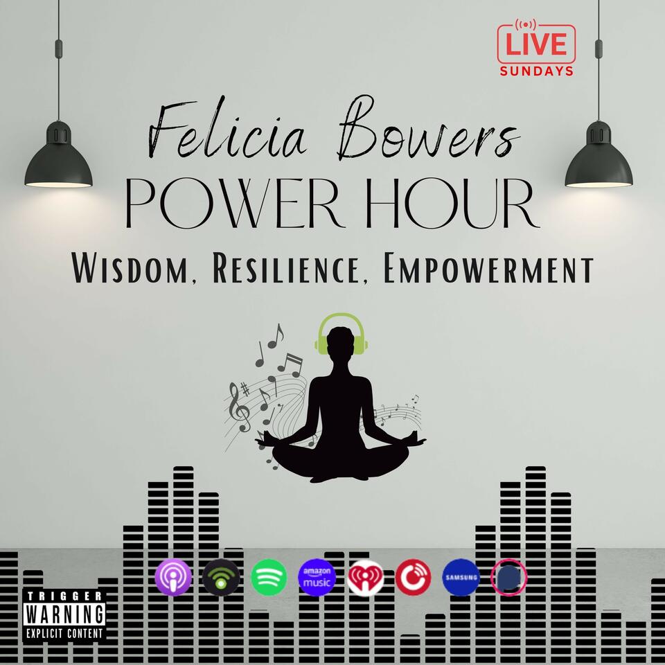 Felicia Bowers’ POWER Hour [LIVE Each Week] - ►uNFIT foR CoPORAtE cONsUmptoN - 6 Figures Richer next Year