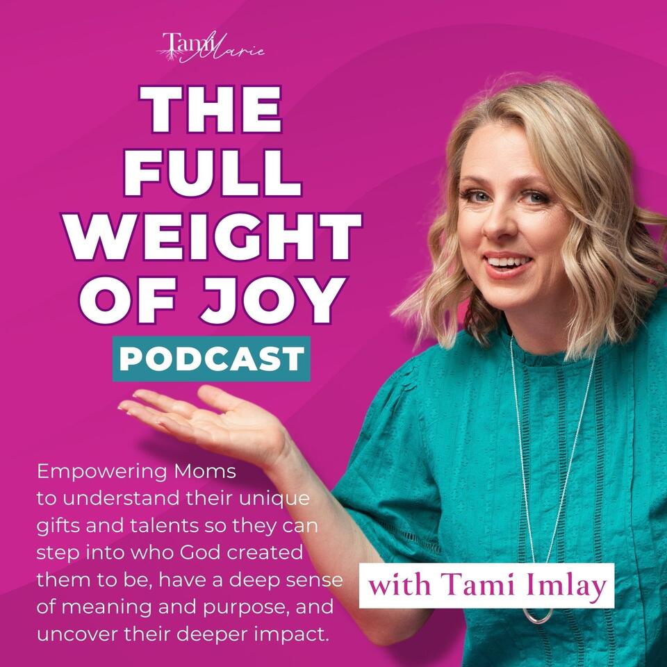 The Full Weight of Joy: A Journey to Purpose and Fulfillment for Faith-Led Women Seeking Transformation, Inner Peace, and to Use Their Impact to Help Others