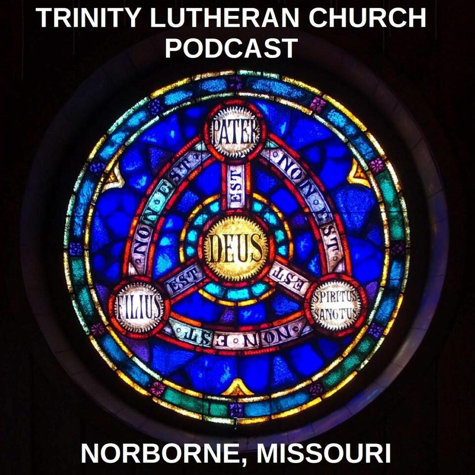 Trinity Lutheran Church Podcast