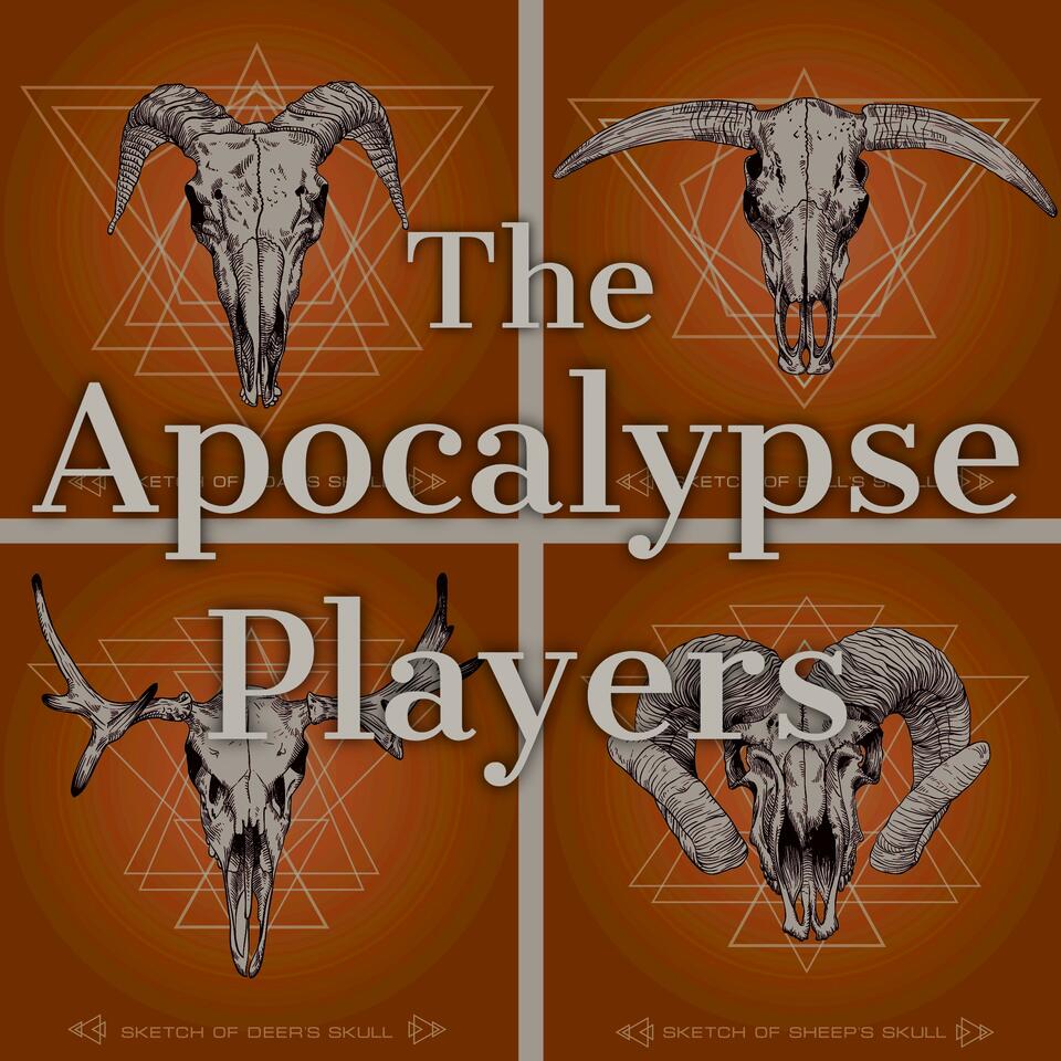 The Apocalypse Players — a Call of Cthulhu actual play podcast