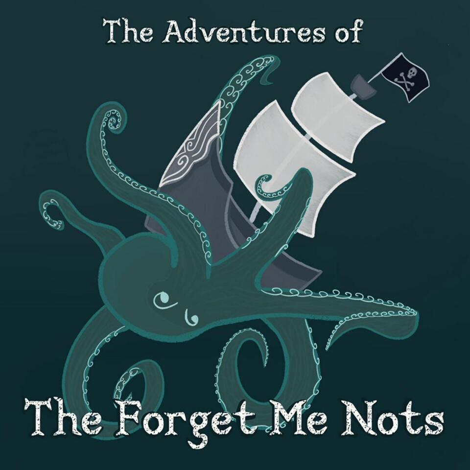 The Adventures of the Forget Me Nots