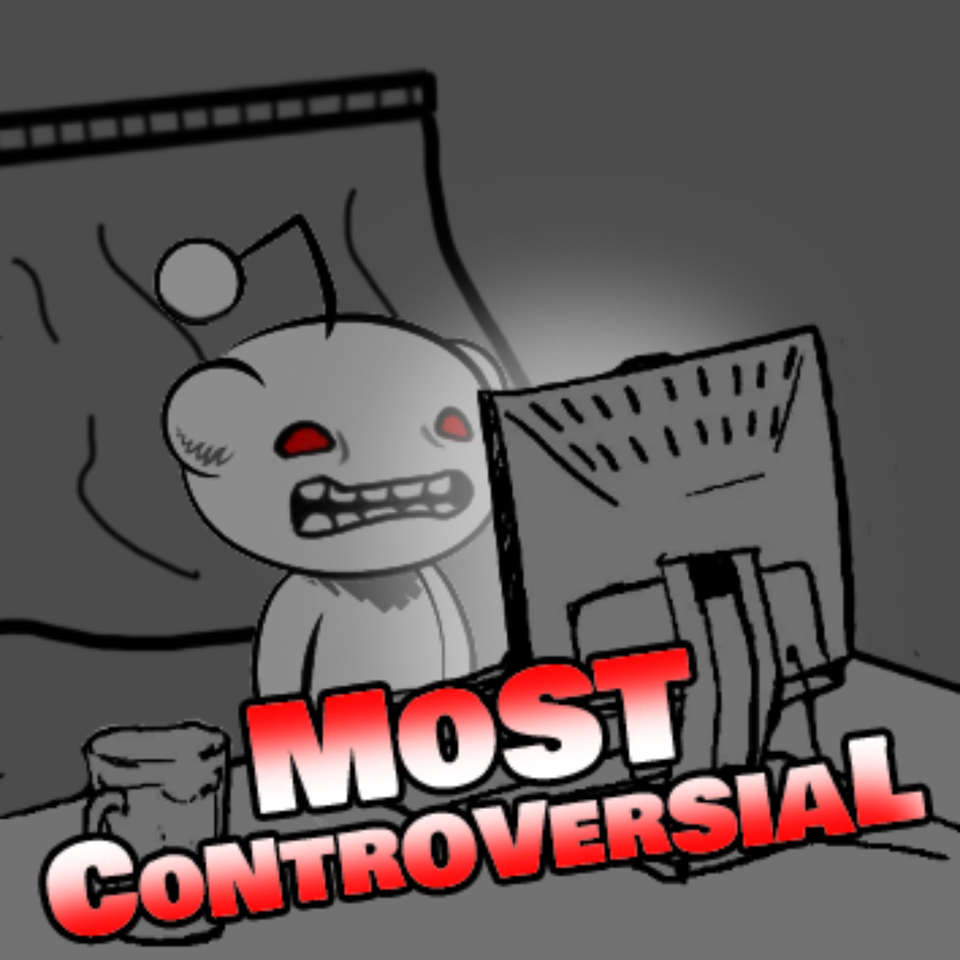 Most Controversial