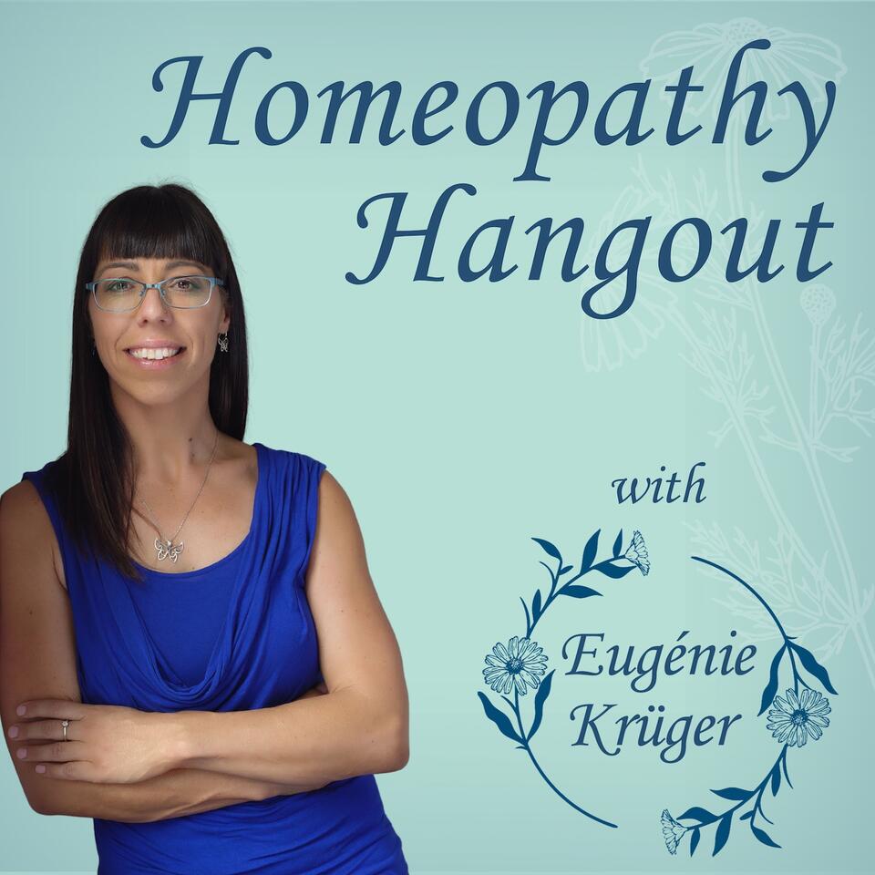 Homeopathy Hangout with Eugénie Krüger