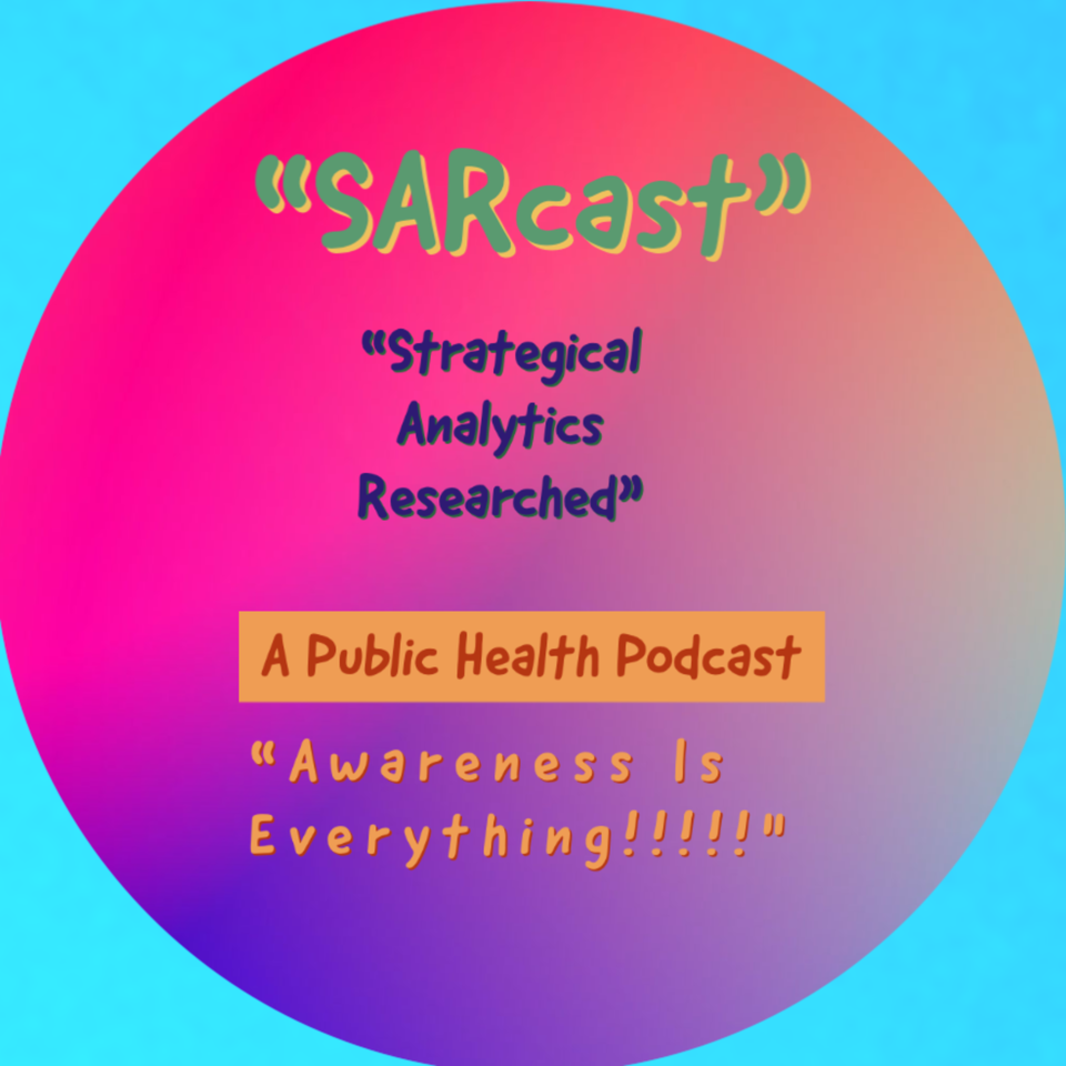 ”SARcast” Strategical Analytics Researched, Public Health Informatics