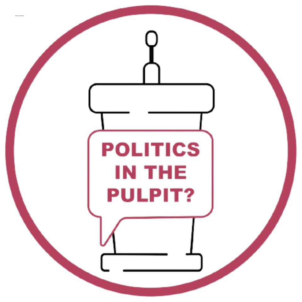 Politics in the Pulpit?