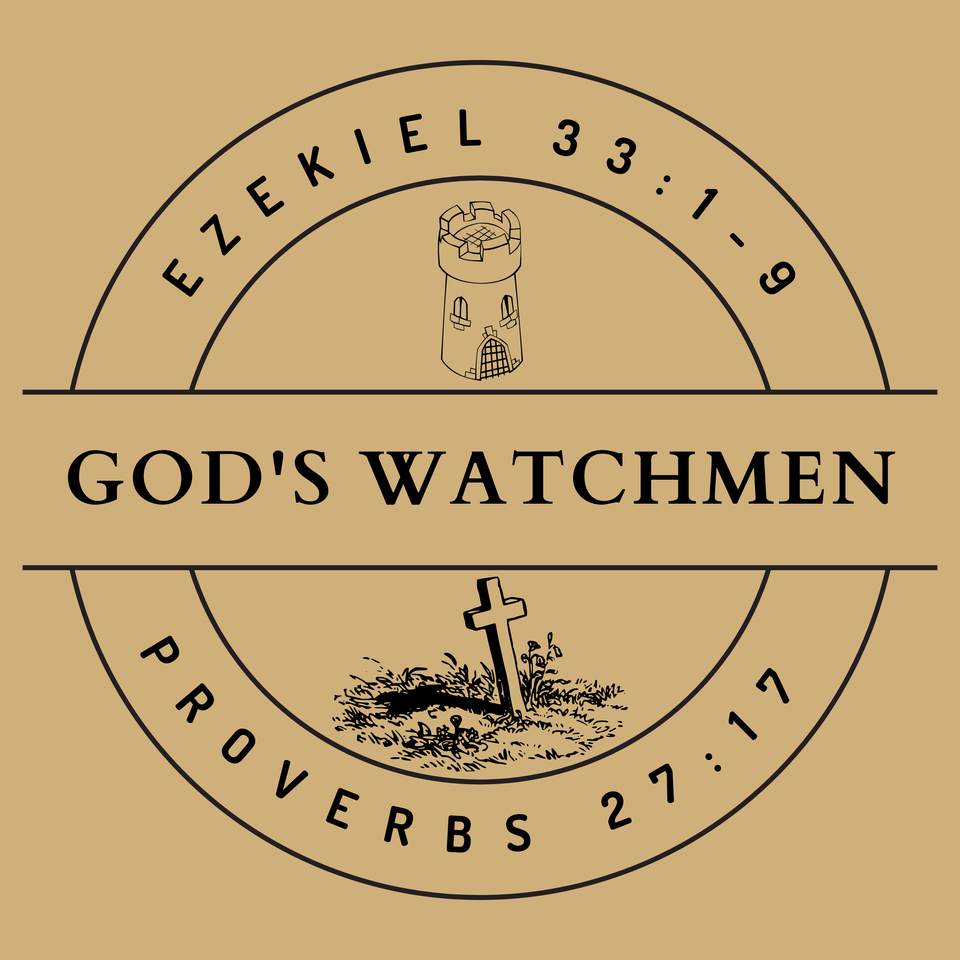 God’s WatchMen