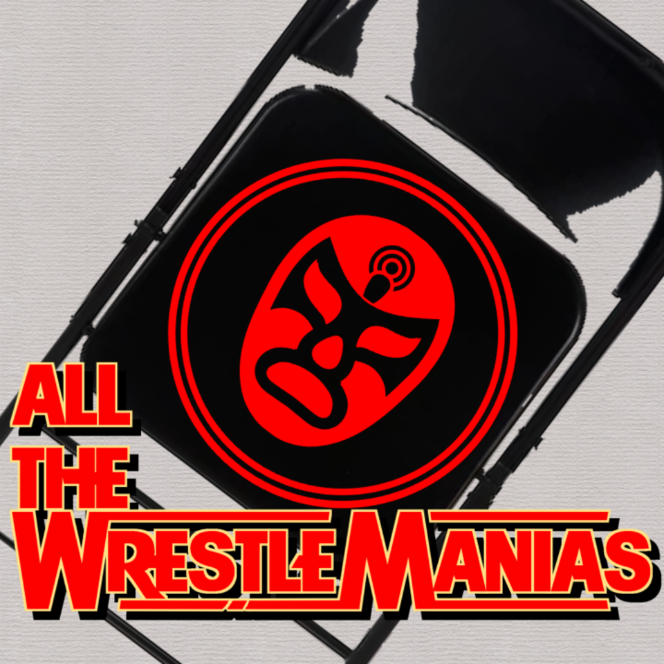 All the WrestleManias