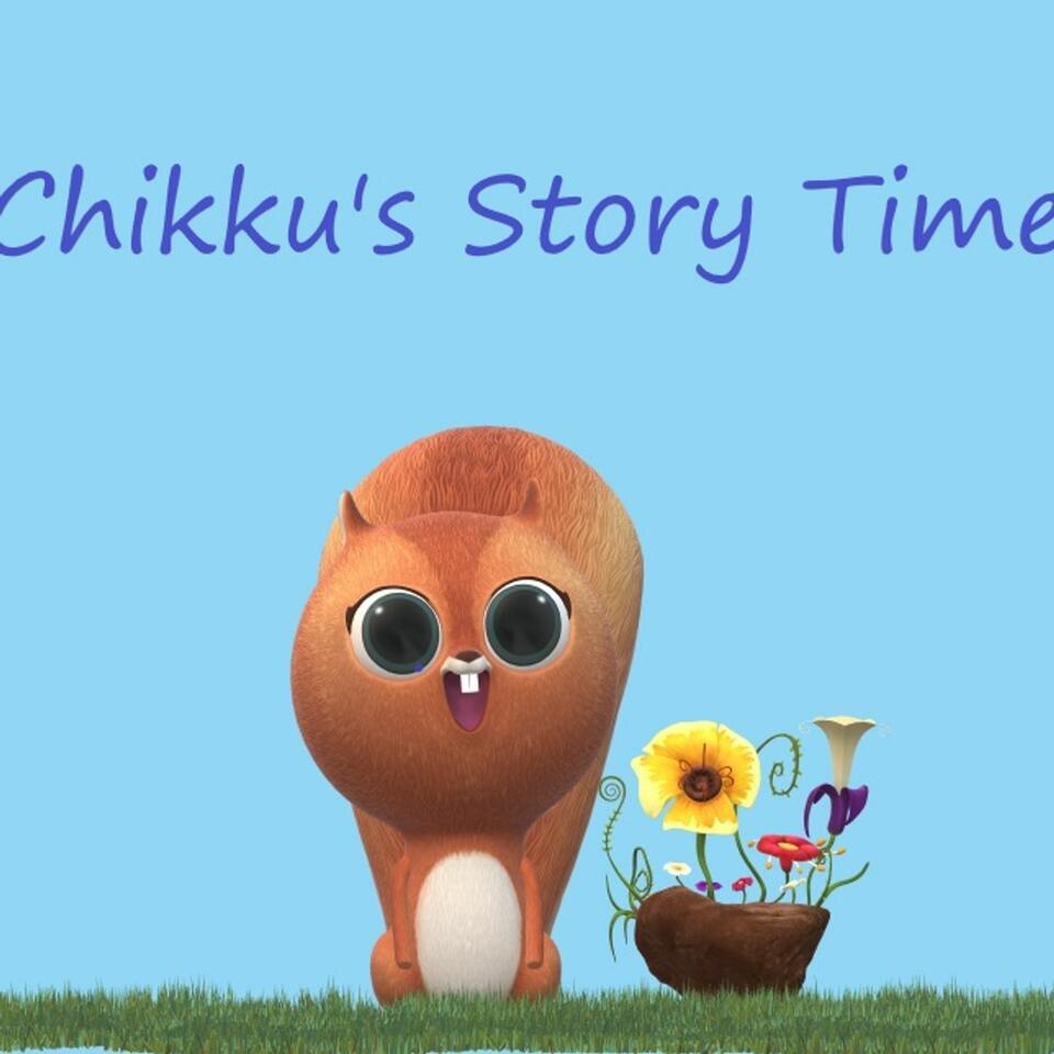 Chikku’s Story Time