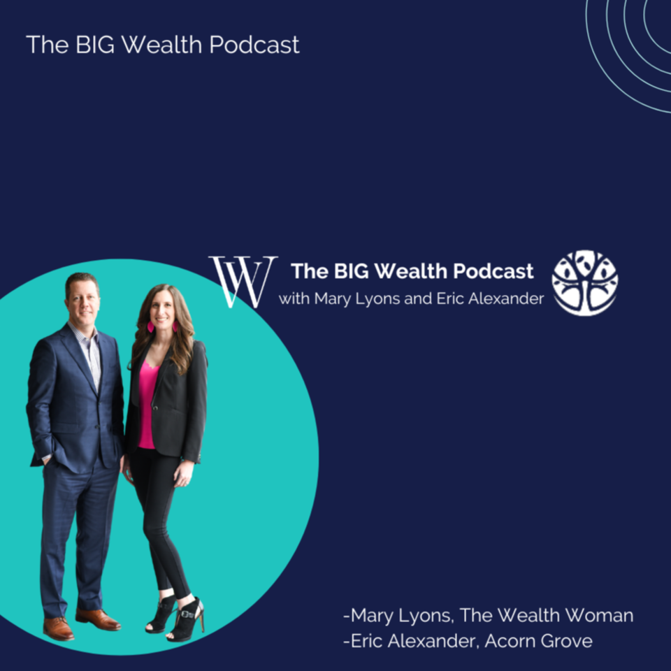 The Big Wealth Podcast Audio