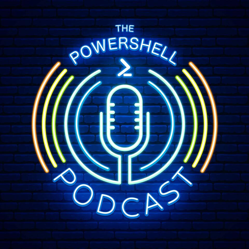 The PowerShell Podcast