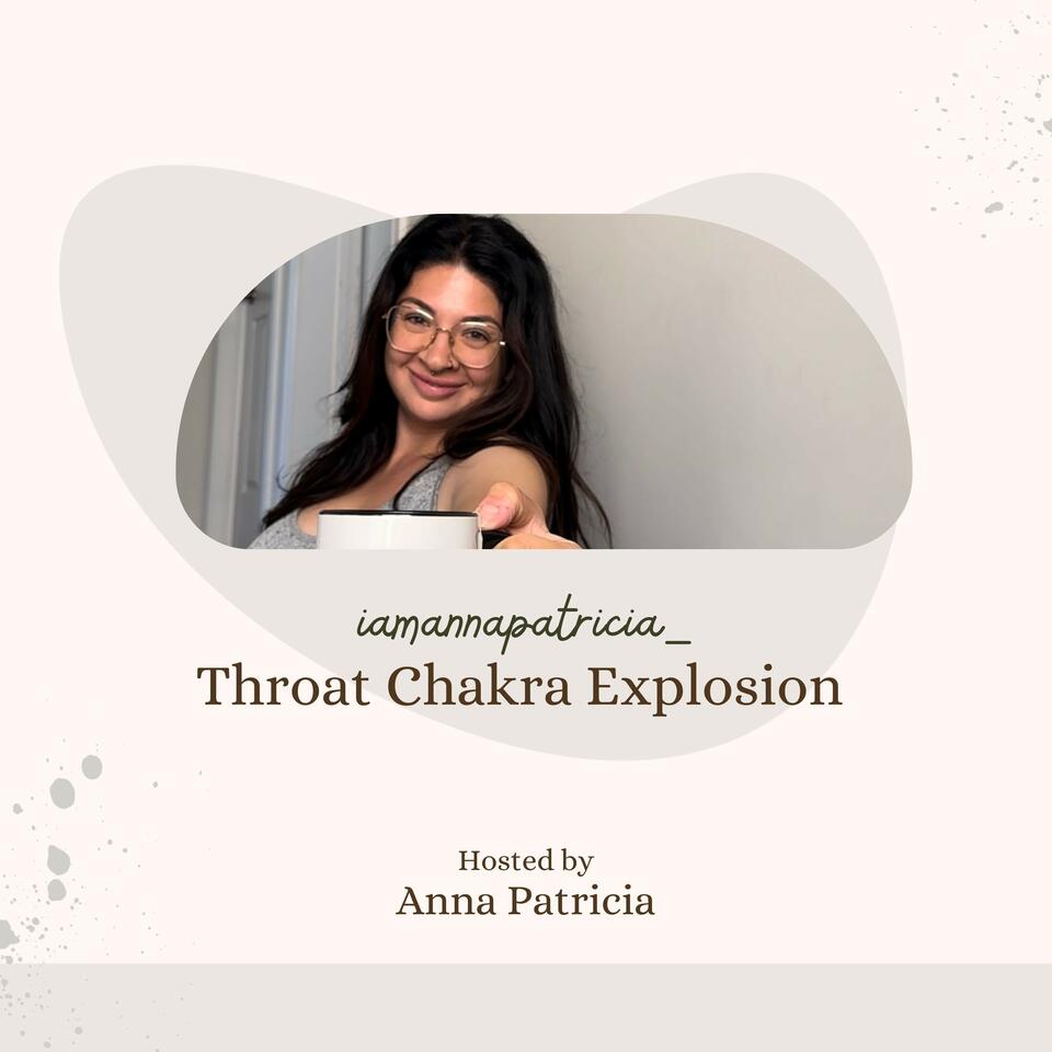 Throat Chakra Explosion