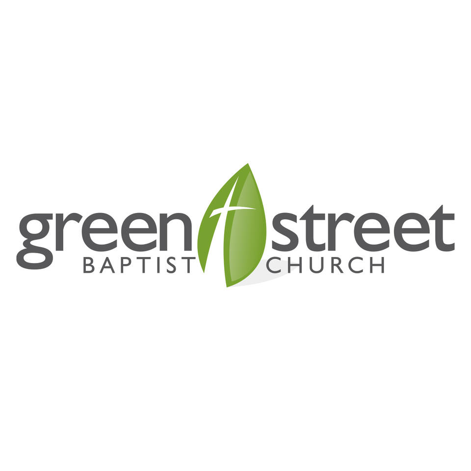 Green Street Baptist Church: Audio Podcast