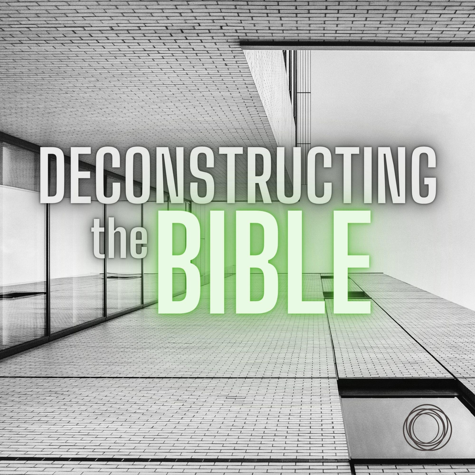 Deconstructing The Armor Of God - Deconstructing The Bible | IHeart