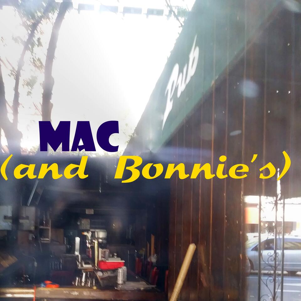 Mac (and Bonnie‘s)