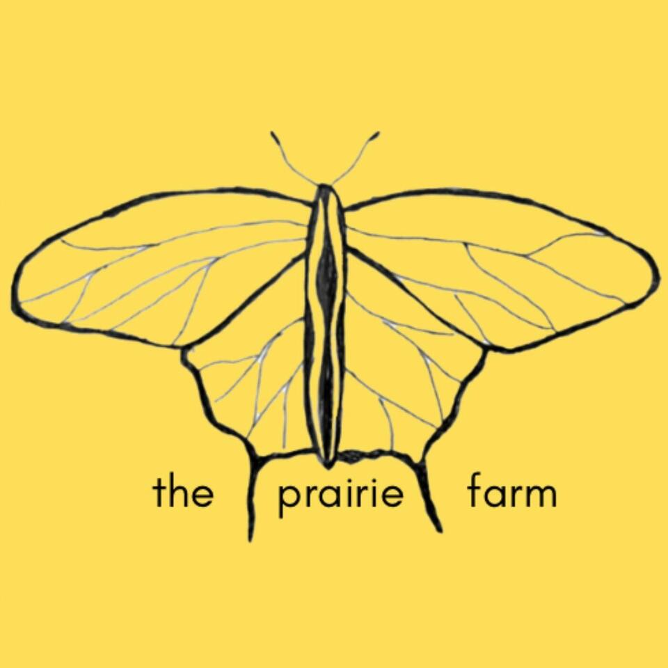 The Prairie Farm Podcast