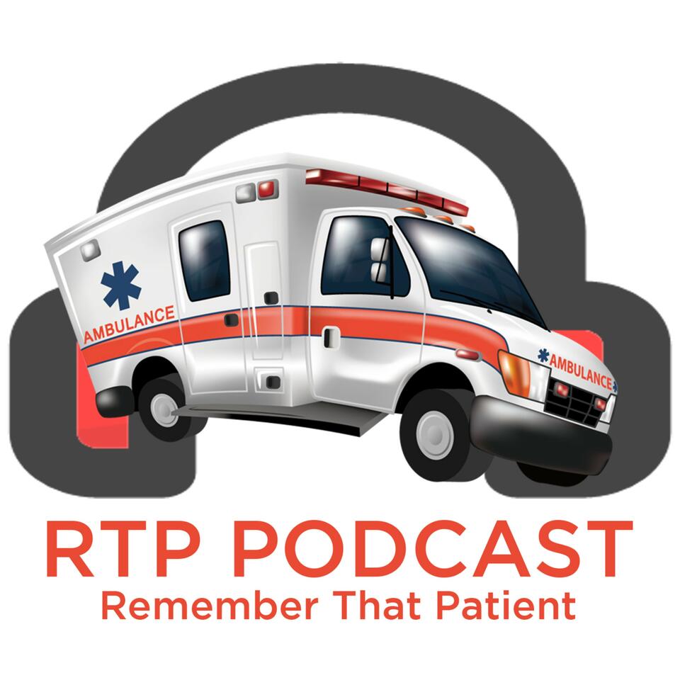 Remember That Patient Podcast