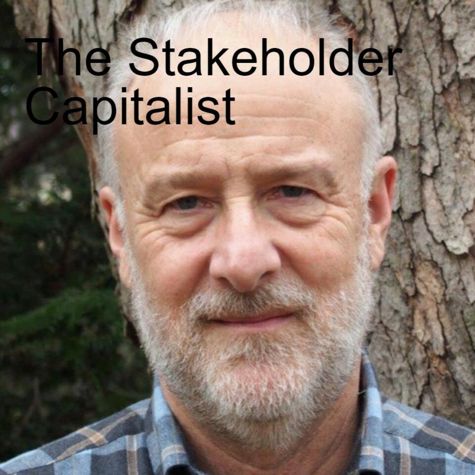 Stakeholder Capitalist