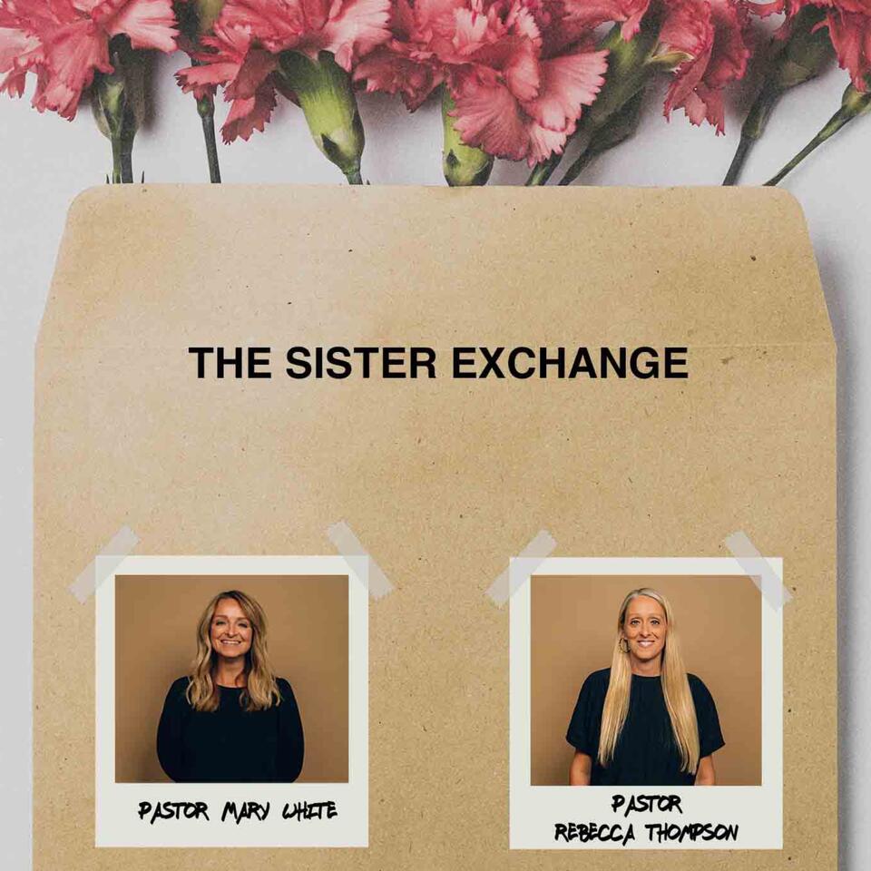 The Sister Exchange