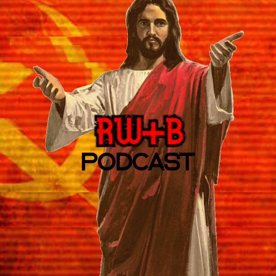The RW+B Podcast Network