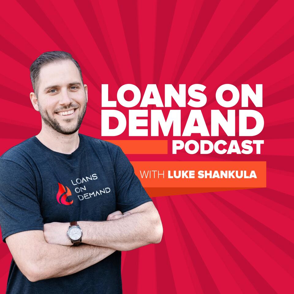 Loans On Demand Podcast