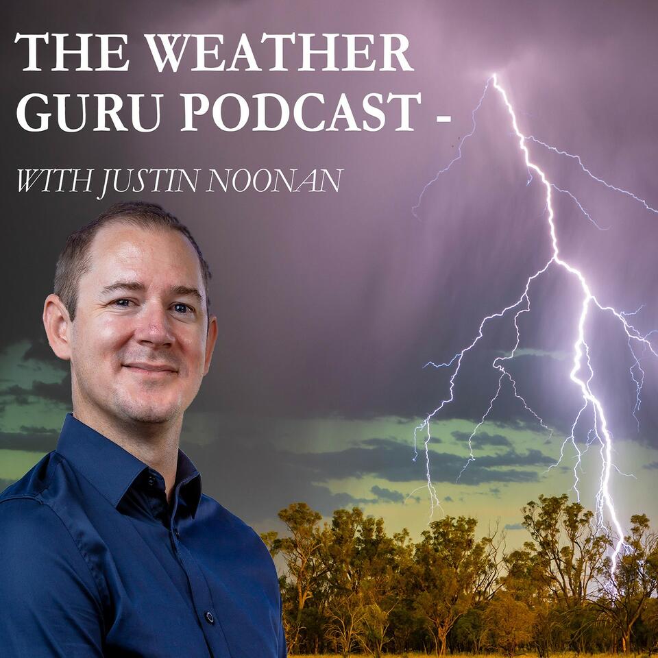 The Weather Guru podcast with Justin Noonan iHeart