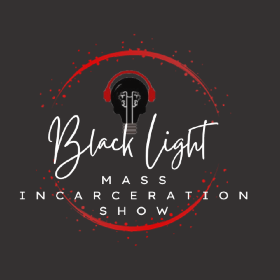 Black Light Mass Incarceration Show