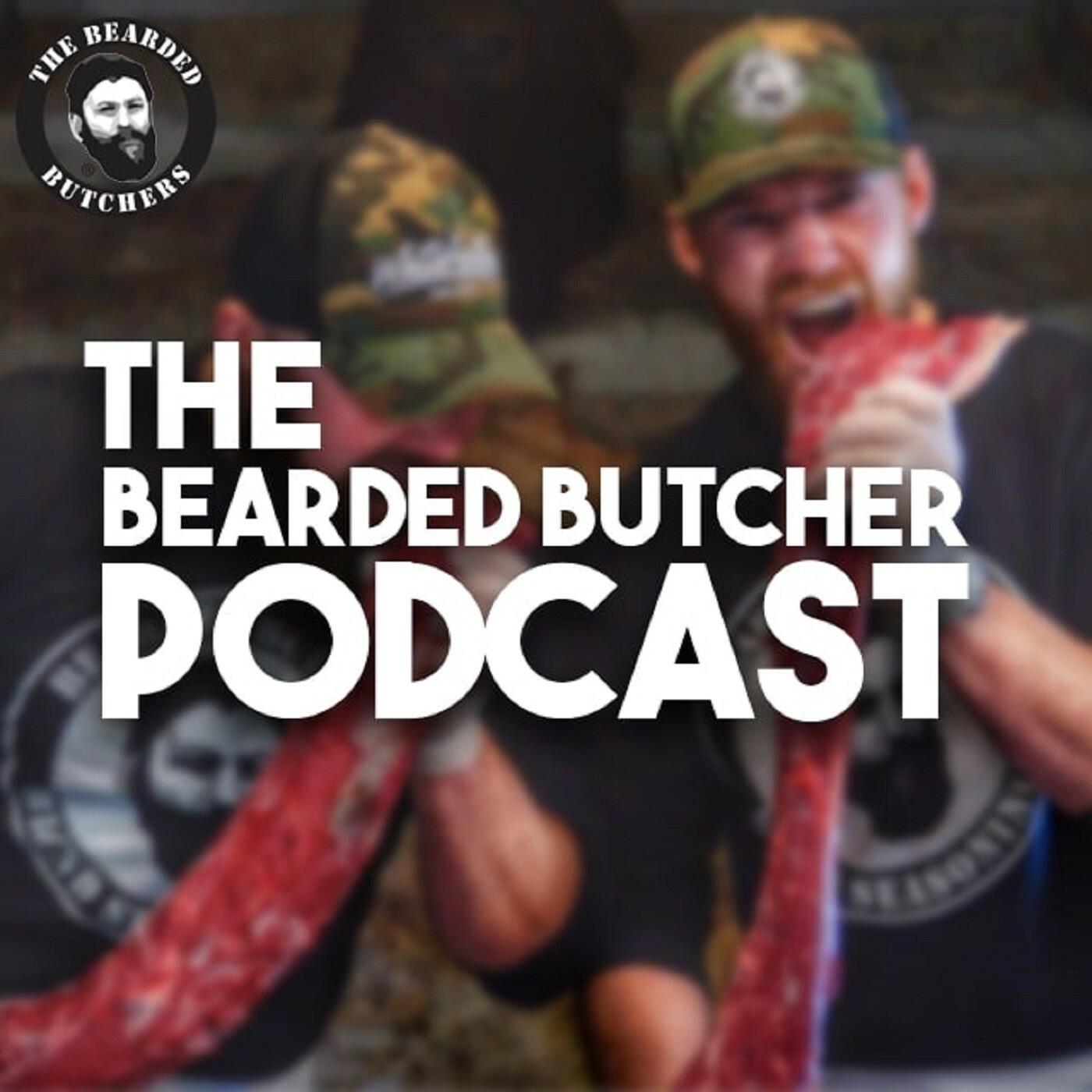 The Bearded Butcher Podcast iHeart