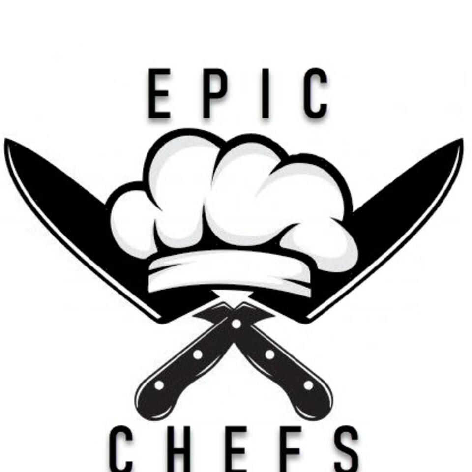 The EpicChef Podcast