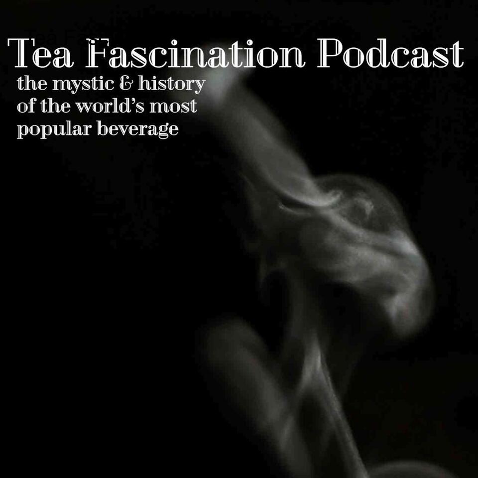 Tea Fascination