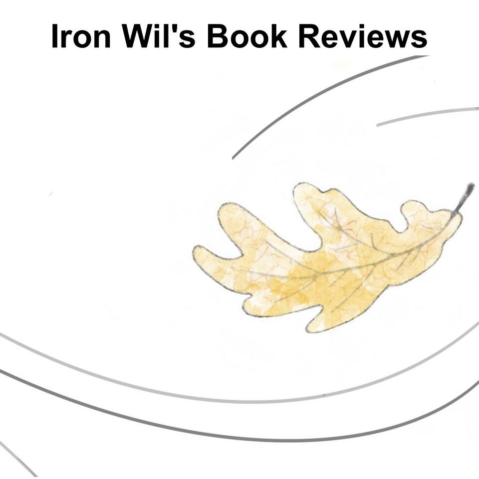 Iron Wil’s Book Reviews