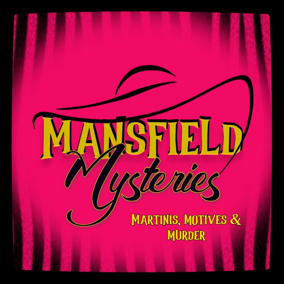 Mansfield Mysteries