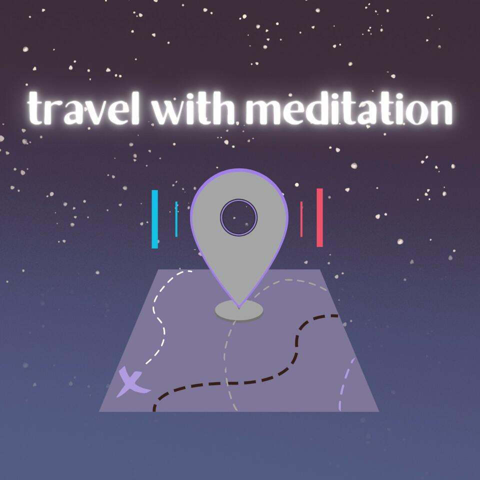 Travel with Meditation