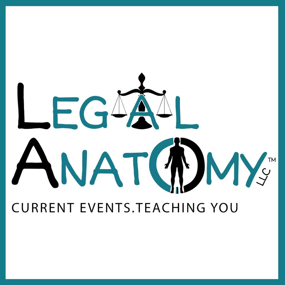 Bell & Pollock - Legal Anatomy of Current Events
